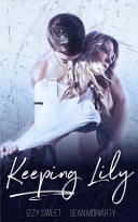Keeping Lily