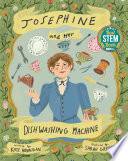 Josephine and Her Dishwashing Machine