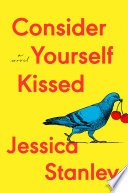 Consider Yourself Kissed