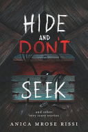 Hide and Don't Seek