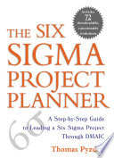 The Six Sigma Project Planner