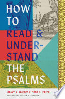 How to Read and Understand the Psalms