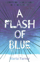 A Flash of Blue