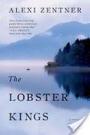 The Lobster Kings: A Novel