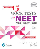 Practice with 15 Mock Tests for NEET 2020 - Physics, Chemistry, and Biology | Fully Solved | Second Edition | By Pearson