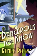 Dangerous to Know