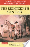The Oxford History of the British Empire: The eighteenth century