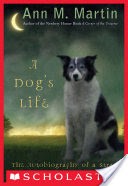 A Dog's Life: The Autobiography of a Stray