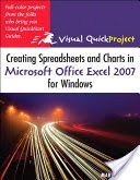 Creating Spreadsheets and Charts in Microsoft Office Excel 2007 for Windows