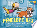 Penelope Rex and the Problem with Pets