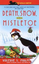 Death, Snow, and Mistletoe