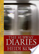 The Subway Diaries