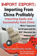 Import Export Importing From China Easily and Successfully