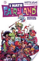 I Hate Fairyland: I Hate Image Special Edition