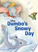 Dumbo: Dumbo's Snowy Day