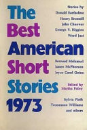 The Best American Short Stories 1973
