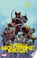 X Lives Of Wolverine/X Deaths Of Wolverine