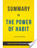 The Power of Habit: by Charles Duhigg | Summary & Analysis