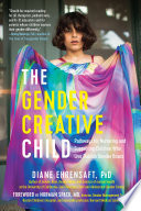 The Gender Creative Child