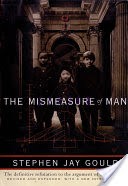 The Mismeasure of Man (Revised & Expanded)