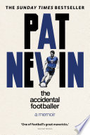 The Accidental Footballer