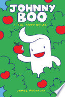 Johnny Boo Book 3: Happy Apples