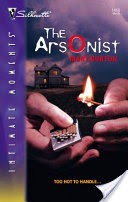 The Arsonist