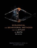 Ecological and Behavioral Methods for the Study of Bats