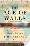 The Age of Walls