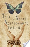 The Trial of Marie Montrecourt