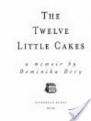 The Twelve Little Cakes