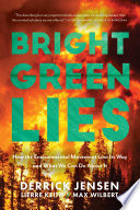 Bright Green Lies