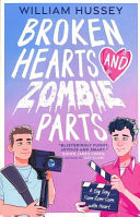 Broken Hearts and Zombie Parts