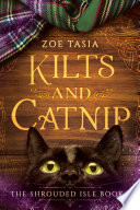 Kilts and Catnip (The Shrouded Isle Book 1)
