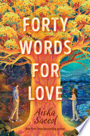 Forty Words for Love