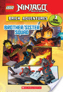 Brother/Sister Squad (LEGO Ninjago: Brick Adventures)