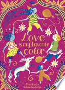 Love Is My Favorite Color