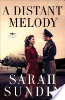 A Distant Melody (Wings of Glory Book #1)