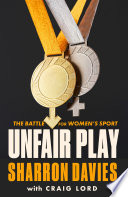 Unfair Play: The Battle For Women's Sport