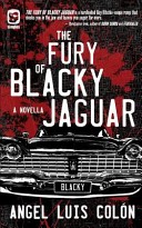 The Fury of Blacky Jaguar