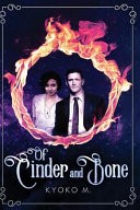 Of Cinder and Bone