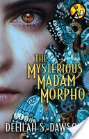 The Mysterious Madam Morpho