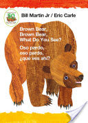 Brown Bear, Brown Bear, What Do You See? / Oso Pardo, Oso Pardo, qu Ves Ah? (Bilingual Board Book - Spanish Edition)