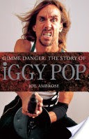 Gimme Danger: The Story of Iggy Pop