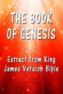 The Book of Genesis: Extract from King James Version Bible