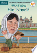 What Was Ellis Island?