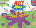 "Art Attack" Even More Cool Stuff!