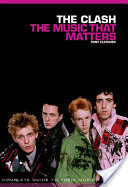 The Clash: The Music That Matters