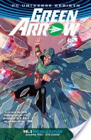 Green Arrow Vol. 3: Emerald Outlaw