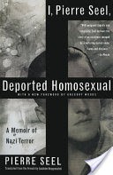 I, Pierre Seel, Deported Homosexual